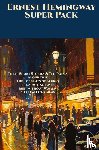 Hemingway, Ernest - Ernest Hemingway Super Pack