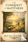 Russell, Bertrand - The Conquest of Happiness: A Sublime Books