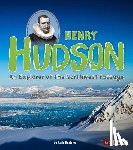 Hazleton, Amie - WORLD EXPLORERS HENRY HUDSON