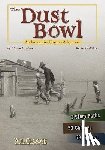 Lassieur, Allison - The Dust Bowl: An Interactive History Adventure
