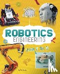 Sobey, Ed - Robotics Engineering: Learn It, Try It!