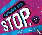 Dahl, Michael - Periods Say Stop.