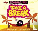 Dahl, Michael - Commas Say Take a Break