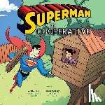 Harbo, Christopher - Superman Is Cooperative