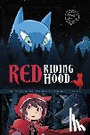 Oxtra, Cristina - Red Riding Hood: A Discover Graphics Fairy Tale