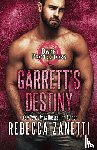 Zanetti, Rebecca - Garrett's Destiny
