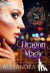 Ivy, Alexandra - Dragon Magic