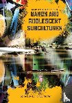  - Gangs and Adolescent Subcultures
