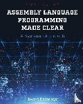 Howard Dachslager - Assembly Language Programming Made Clear