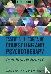 Carlos Zalaquett, Allen Ivey, Mary Bradford Ivey - Essential Theories of Counseling and Psychotherapy