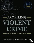 Jr., Peter M. Klismet, Cole, Clarissa - Profiling Violent Crime