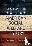 Faherty, Vincent E. - Documents of American Social Welfare History
