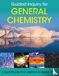 Broome, J. Hugh, Mackey, Mary A. - Guided Inquiry for General Chemistry