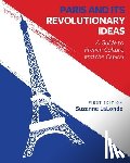 Suzanne LaLonde - Paris and Its Revolutionary Ideas