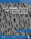 Warehime, M. Nicole - Explaining Social Psychology to a Sociologist