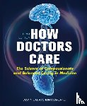 Vachon, Dominic O. - How Doctors Care