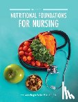 Morgan-Bathke, Maria - Nutritional Foundations for Nursing