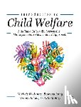 Hanna, Michele D. - Introduction to Child Welfare: Building a Culturally Responsive, Multisystemic, Evidence-Based Approach