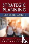 Lemoine, Pamela A. - Strategic Planning for School Leaders
