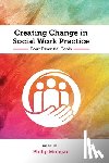 Mongan, Philip - Creating Change in Social Work Practice