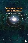 Zecevic, Aleksandar - Truth, Beauty, and the Limits of Knowledge