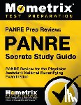 Mometrix Physician Assistant Certifica - PANRE Prep Review: PANRE Secrets Study Guide: PANRE Review for the Physician Assistant National Recertifying Examination