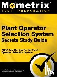 Mometrix Workplace Aptitude Test Team - Plant Operator Selection System Secrets Study Guide: Poss Test Review for the Plant Operator Selection System