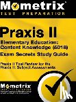 Mometrix Teacher Certification Test Te - PRAXIS II ELEM EDUCATION