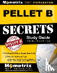 Mometrix Test Prep - PELLET B Study Guide - California POST Exam Secrets Study Guide, 4 Full-Length Practice Tests, Step-by-Step Review Video Tutorials for the California