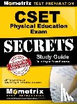Cset Exam Secrets Test Prep - Cset Physical Education Exam Secrets Study Guide: Cset Test Review for the California Subject Examinations for Teachers