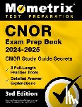Bowling, Matthew - CNOR Exam Prep Book - CNOR Study Guide Secrets, Full-Length Practice Test, Detailed Answer Explanations: [3rd Edition]