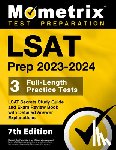 Bowling, Matthew - LSAT Prep 2023-2024 - 3 Full-Length Practice Tests, LSAT Secrets Study Guide and Exam Review Book with Detailed Answer Explanations: [7th Edition]