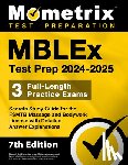 Matthew Bowling - Mblex Test Prep 2024-2025 - 3 Full-Length Practice Exams, Secrets Study Guide for the Fsmtb Massage and Bodywork License with Detailed Answer Explanat