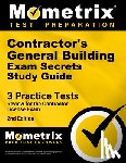 Mometrix - Contractor's General Building Exam Secrets Study Guide: 3 Practice Tests, Review for the Contractor License Exam [2nd Edition]