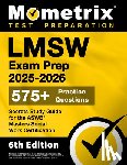 Bowling, Matthew - Lmsw Exam Prep 2025-2026 - 575+ Practice Questions, Secrets Study Guide for the ASWB Masters Social Work Certification: [6th Edition]