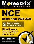 Bowling, Matthew - NCE Exam Prep 2025-2026 - 3 Full-Length Practice Tests, National Counselor Secrets Study Guide with Step-by-Step Video Tutorials: [5th Edition]