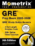 Bowling, Matthew - GRE Prep Book 2025-2026 - 5 Full-Length Practice Tests, 200+ Online Video Tutorials, GRE Study Guide Secrets: [9th Edition]