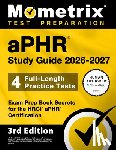 Bowling, Matthew - Aphr Study Guide 2026-2027 - 4 Full-Length Practice Tests, Exam Prep Book Secrets for the Hrci Aphr Certification: [3rd Edition]