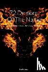 Kadmon, Baal - 72 Demons Of The Name: Calling Upon The Great Demons Of The Name