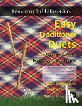 Oosthuizen, Jemima - Easy Traditional Duets for Descant (Soprano) and Treble (Alto) Recorders: 28 traditional melodies from around the world arranged especially for decant