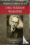 Benét, Stephen Vincent - The Sobbin' Women