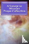 Lauren, Phoebe - A Course in Miracles Prayer Collection