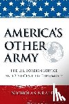 Kralev, Nicholas - America's Other Army