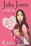 Kahler, Katrina - Julia Jones - The Teenage Years
