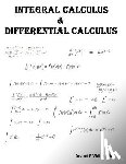 Vidhyarthi, Arvind P. - Integral Calculus & Differential Calculus