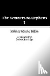 Rilke, Rainer Maria - The Sonnets to Orpheus I