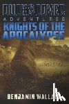 Wallace, Benjamin (Cleveland State University) - Knights of the Apocalypse