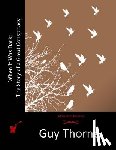 Thorne, Guy - When It Was Dark: The Story of a Great Conspiracy