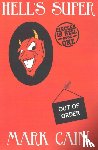Cain, Mark (Oxford Brookes University UK) - Hell's Super