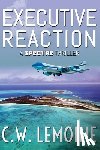 Lemoine, C. W. - Executive Reaction